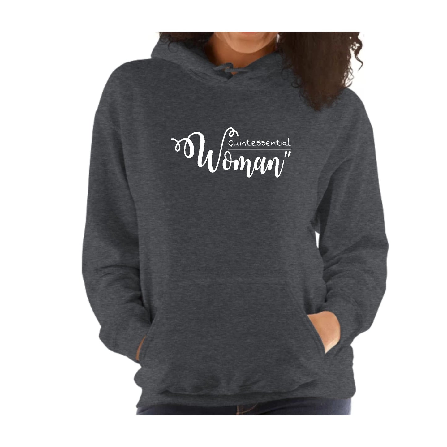 Womens Hoodie - Quintessential Woman-6