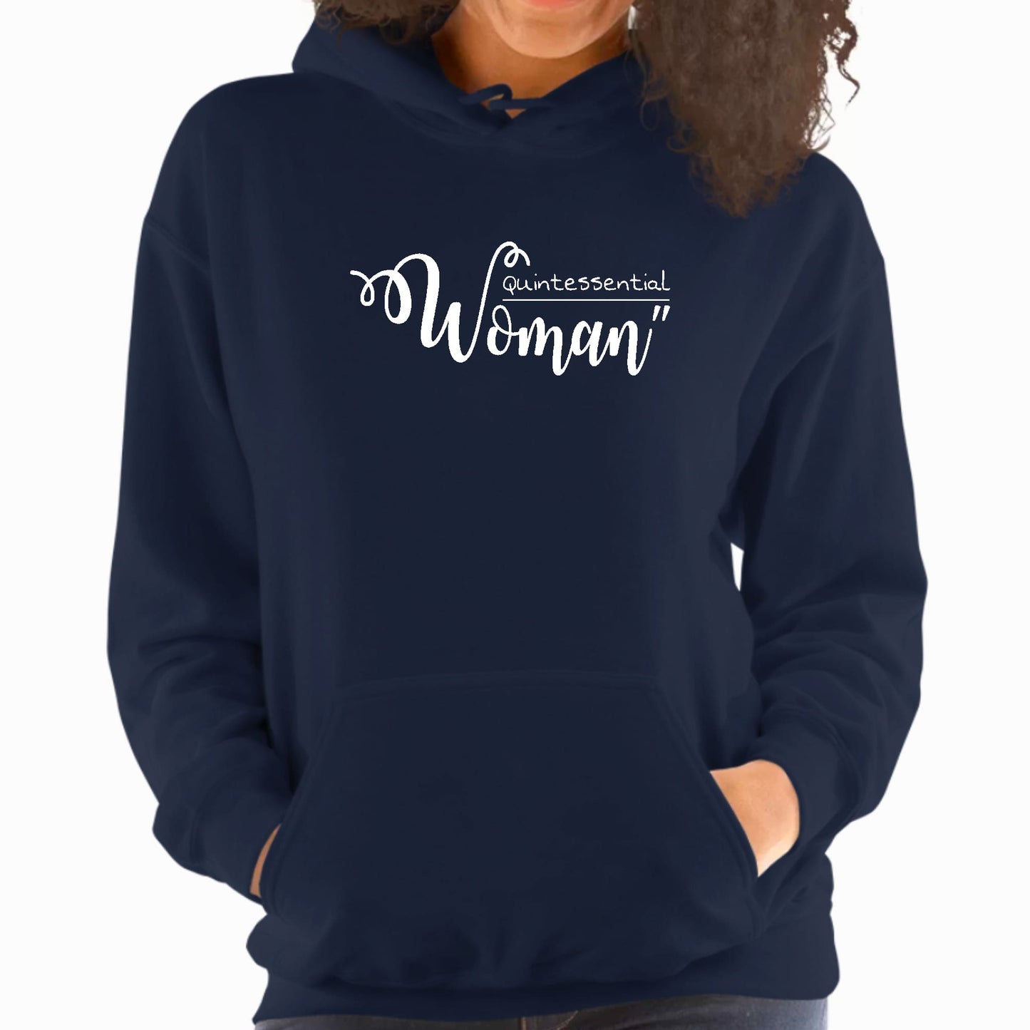 Womens Hoodie - Quintessential Woman-3