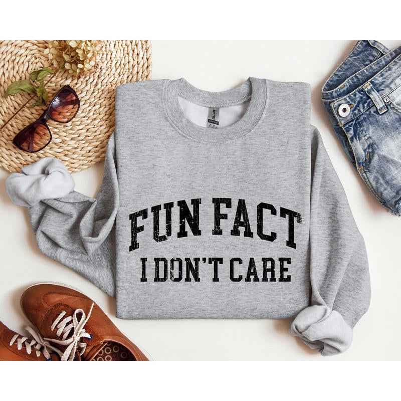 Sarcastic "Fun Fact: I Don't Care" Funny Women's Crew Neck Sweatshirt - Perfect for College Days!