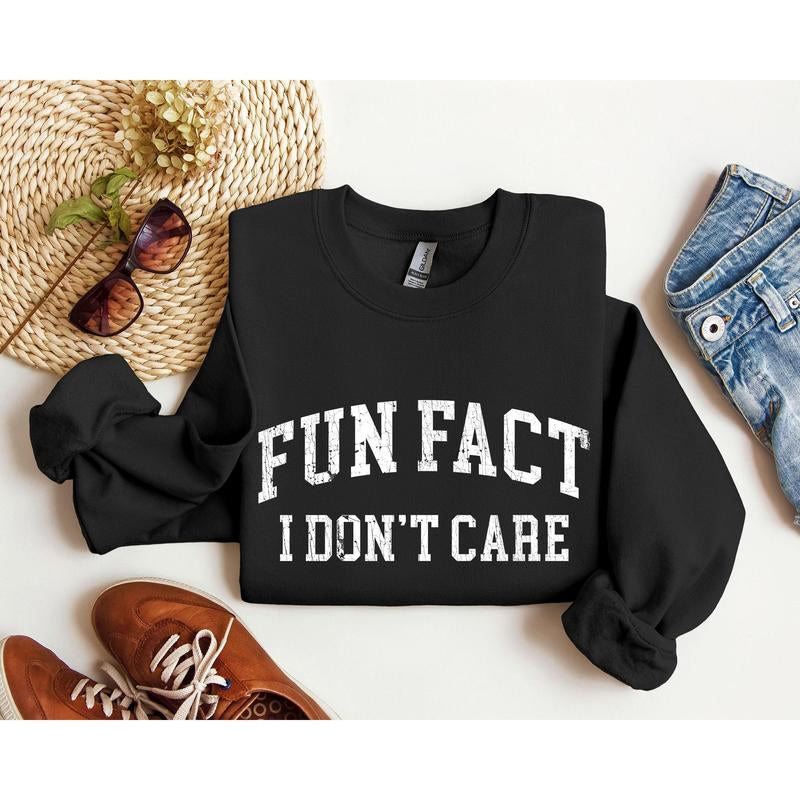 Sarcastic "Fun Fact: I Don't Care" Funny Women's Crew Neck Sweatshirt - Perfect for College Days!
